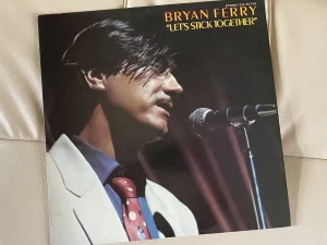 ブライアン・フェリー（Bryan Ferry）『ミスター・ダンディー』（Let’s Stick Together）
